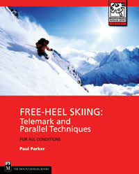 Free-Heel Skiing Telemark And Parallel Techniques