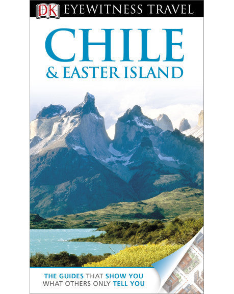 Eyewitness Travel: Chile And Easter Island