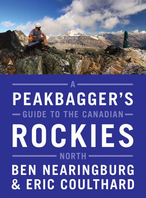 A Peakbagger’s Guide to the Canadian Rockies: North