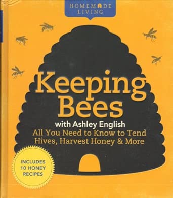 Homemade Living: Keeping Bees