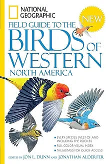 National Geographic Field Guide to Birds: Western North America