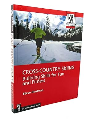 Cross-Country Skiing: Building Skills For Fun And Fitness
