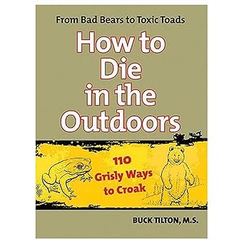 How to Die in the Outdoors