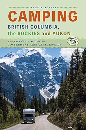 Camping British Columbia And Yukon