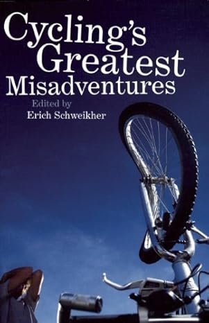 Cycling's Greatest Misadventures