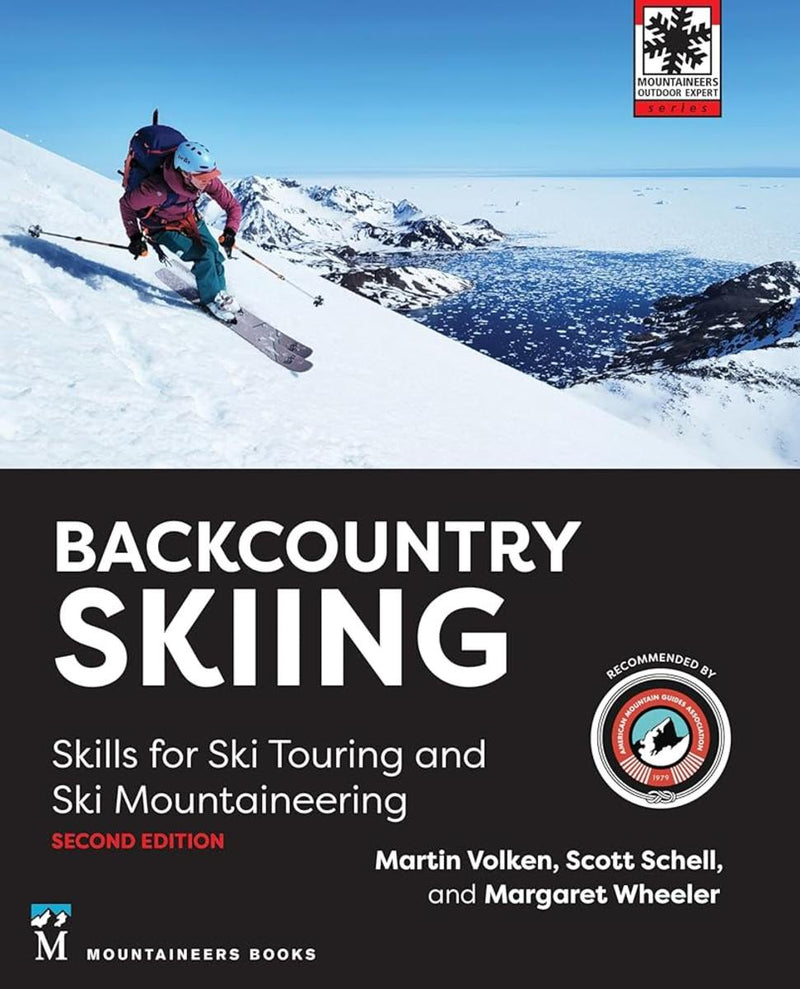 Backcountry Skiing Skills for Ski Touring and Ski Mountaineering