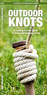 Outdoor Knots: A Waterproof Pocket Guide