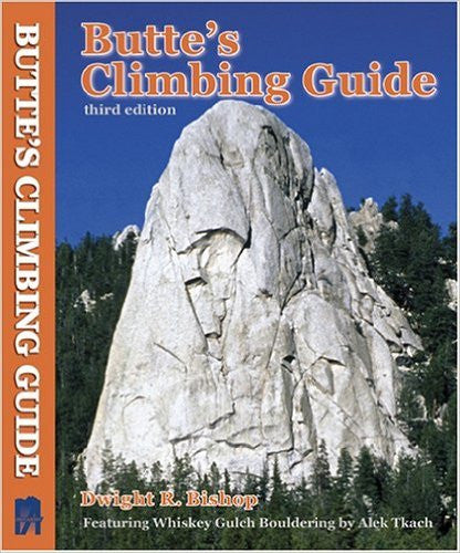 Butte's Climbing Guide Third Edition