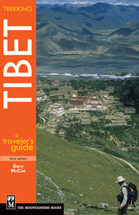 A Traveler's Guide: Trekking Tibet