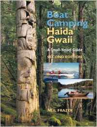 Boat Ca,ping Haida Gwaii: A Small-Vessel Guide