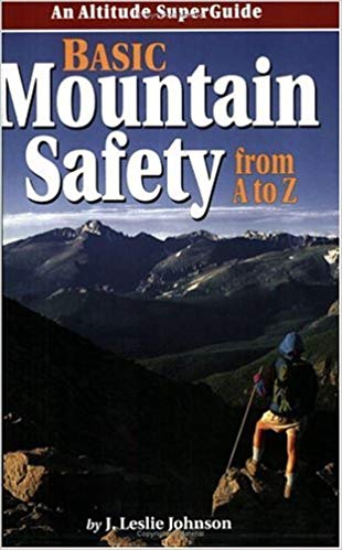 Basic Mountain Safety From A to Z