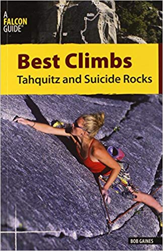 Best Climbs: Tahquitz and Suicide Rocks