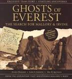 Ghosts Of Everest: The Search For Mallory And Irvine