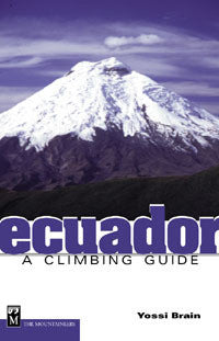 ECUADOR A CLIMBING GUIDE