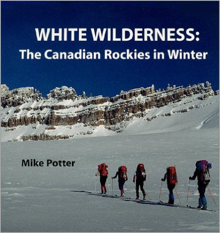 White Wilderness: The Canadian Rockies In Winter