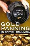 Gold Panning In British Columbia