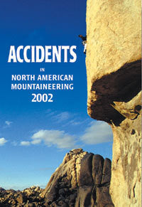 Accidents In North American Mountaineering 2002