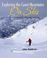 Exploring the Coast Mountains On Skis: A Guide to Ski Mountaineering