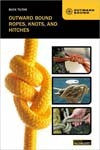 Outward Bound Ropes, Knots, and Hitches