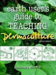 The Earth User's Guide to Teaching Permaculture