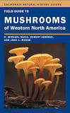 Field Guide To Mushrooms Of Western North America