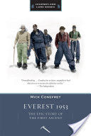 Everest 1953: The Epic Story of The First Ascent