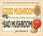 Good Mushroom, Bad Mushroom