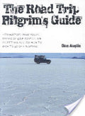 The Road Trip Pilgrim's Guide